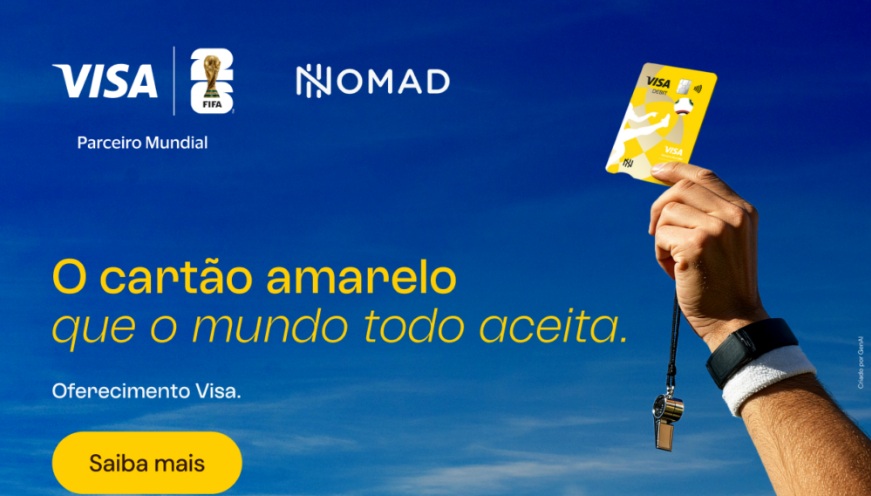 Valendo! Nomad Lança novo Cartão Visa Internacional edição limitada Copa do Mundo da FIFA 26™
