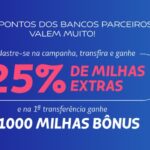 Transfira pontos dos bancos participantes e ganhe 25% de milhas extras Latam Pass