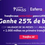 Transfira os pontos Esfera para Latam Pass e ganhe 25% de bônus