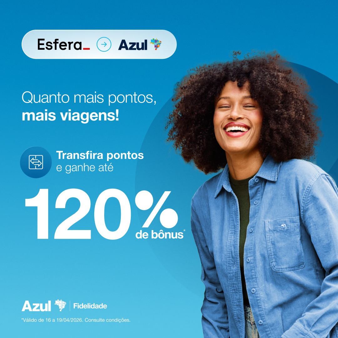 Transfira os pontos da Esfera para Azul com até 120%&hellip;