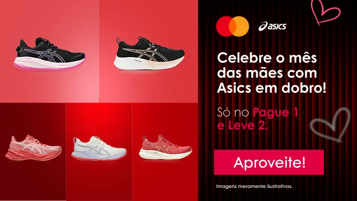 Dia das mães! Compre um tênis Asics e ganhe outro!