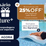 Aniversário ALL Signature: Ofertas Imperdíveis
