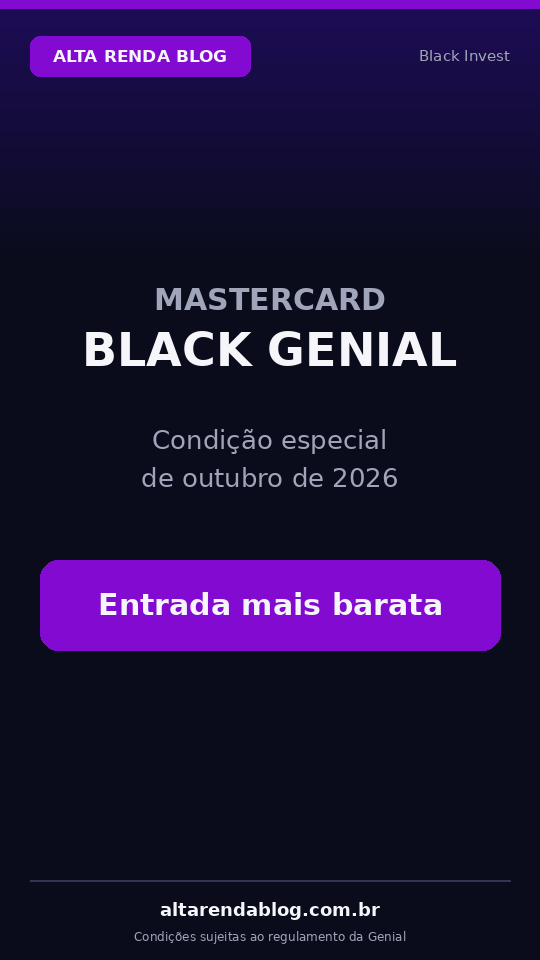 Animação mostrando o investimento mínimo do Mastercard Black Genial caindo de R$ 50 mil para R$ 30 mil e os benefícios do cartão